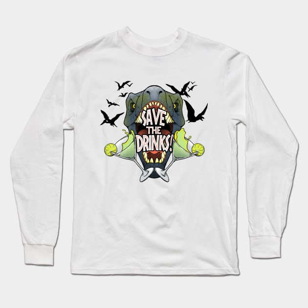 Save the Drinks! Long Sleeve T-Shirt by charamath